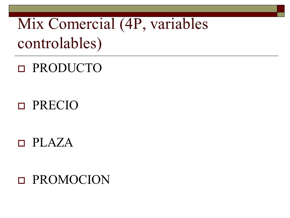 Mix Comercial (4P, variables controlables)
