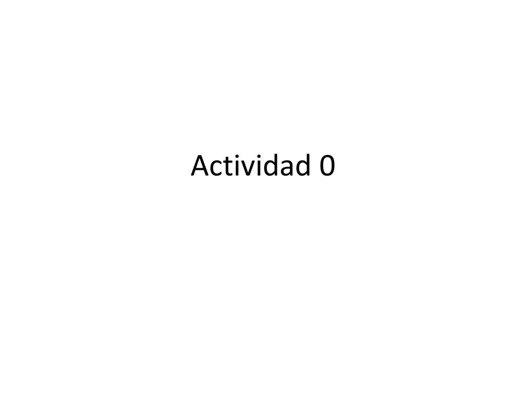 Actividad 0