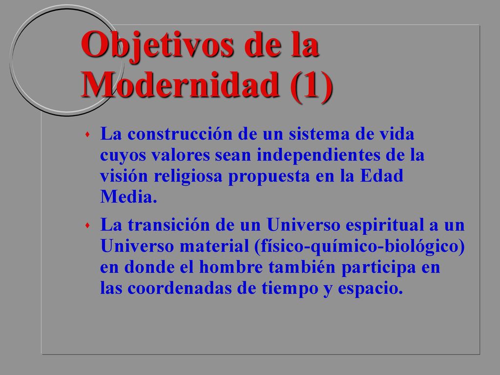 Objetivos de la Modernidad (1)