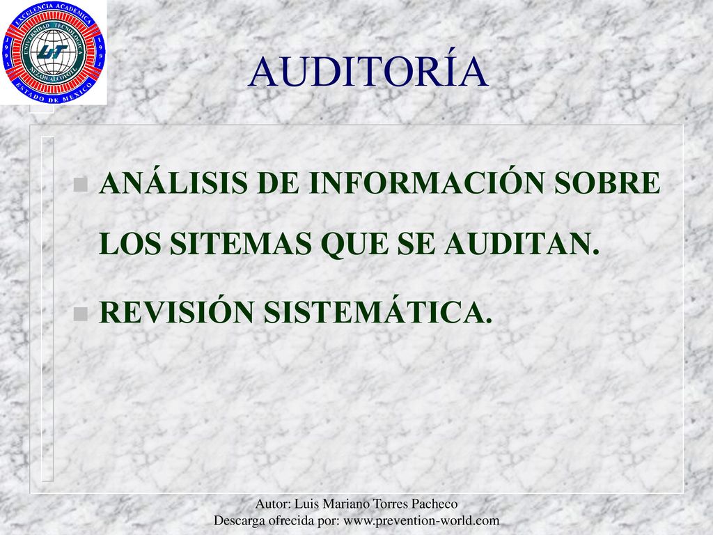 AUDITORÍA ANÁLISIS DE INFORMACIÓN SOBRE LOS SITEMAS QUE SE AUDITAN.