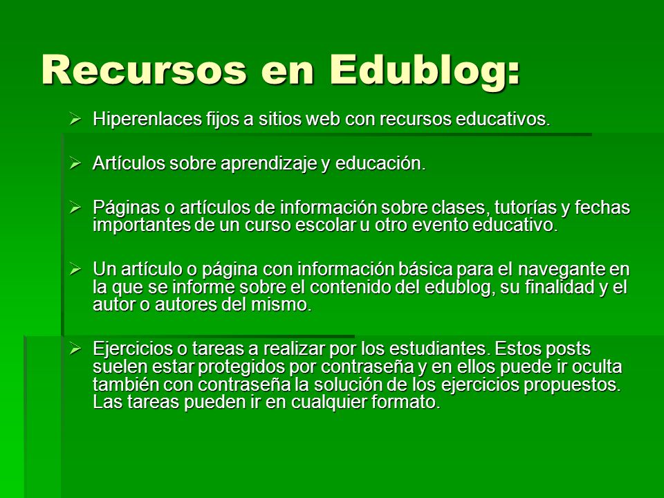 Recursos en Edublog: Hiperenlaces fijos a sitios web con recursos educativos. Artículos sobre aprendizaje y educación.