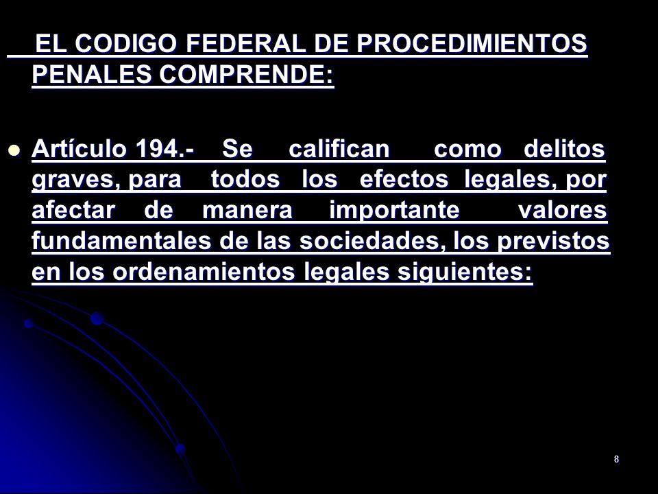 EL CODIGO FEDERAL DE PROCEDIMIENTOS PENALES COMPRENDE: