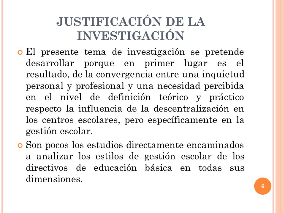 JUSTIFICACIÓN DE LA INVESTIGACIÓN