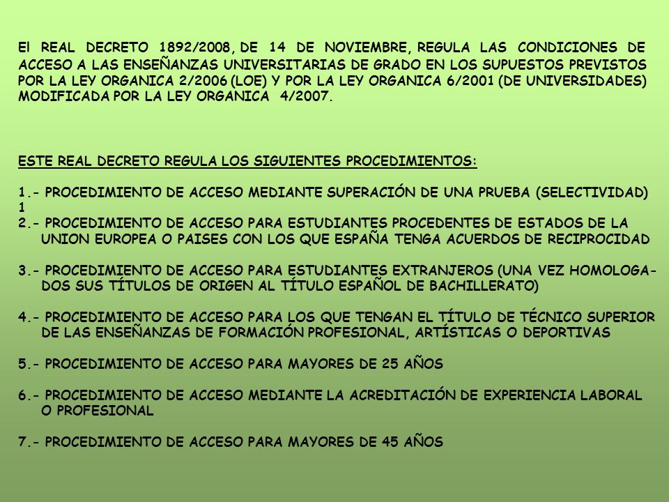 El REAL DECRETO 1892/2008, DE 14 DE NOVIEMBRE, REGULA LAS CONDICIONES DE
