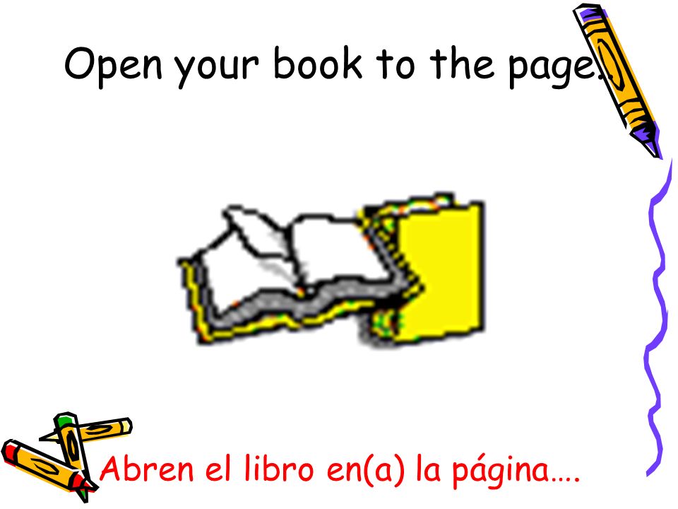 Abren el libro en(a) la página….