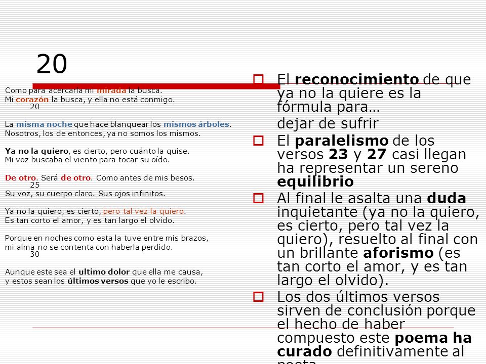 20 El reconocimiento de que ya no la quiere es la fórmula para…