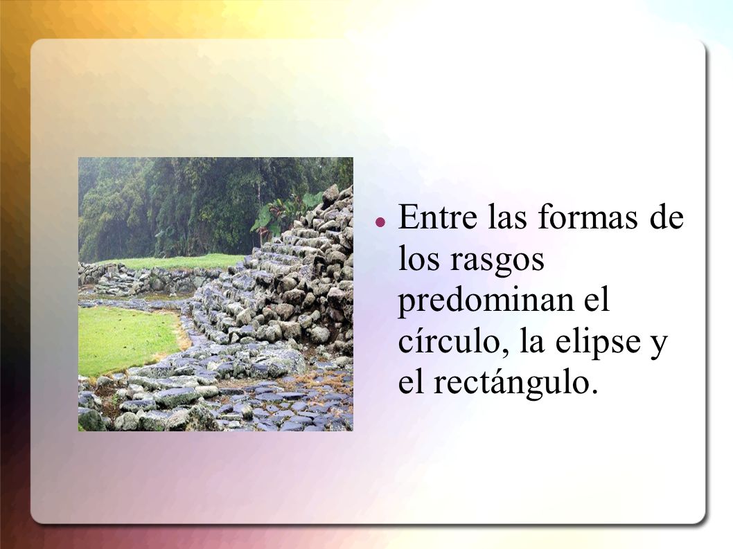 Entre las formas de los rasgos predominan el círculo, la elipse y el rectángulo.