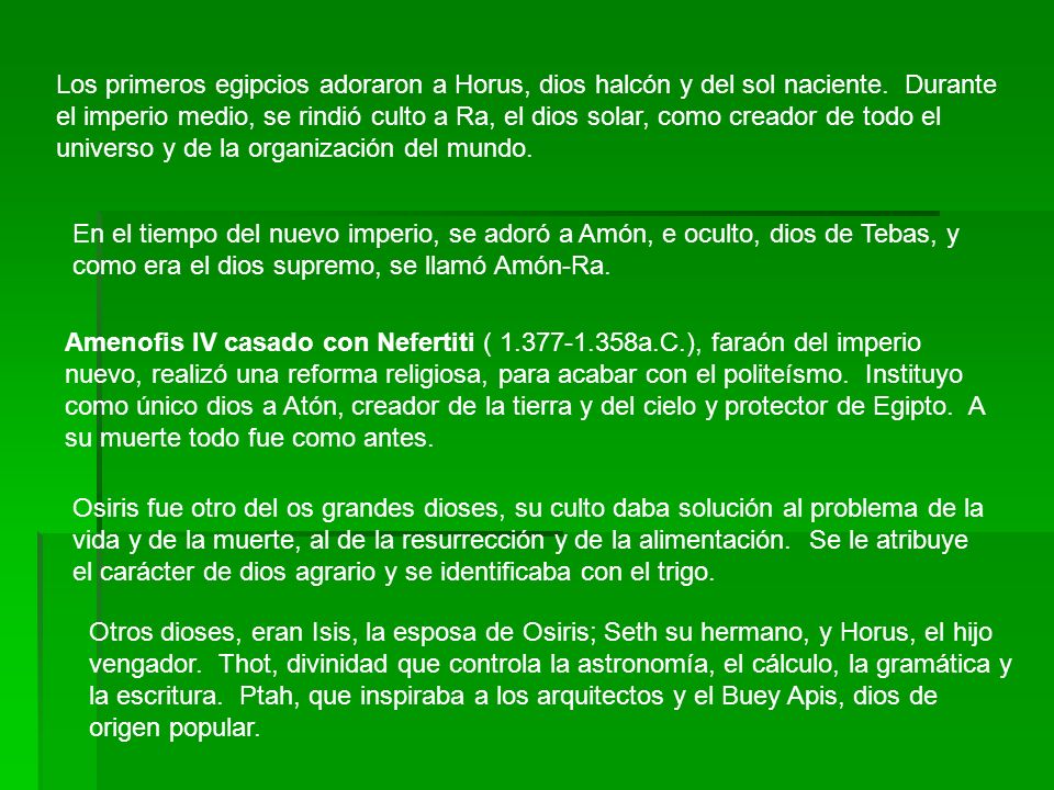 Los primeros egipcios adoraron a Horus, dios halcón y del sol naciente