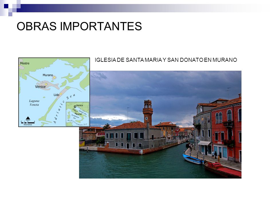 OBRAS IMPORTANTES IGLESIA DE SANTA MARIA Y SAN DONATO EN MURANO