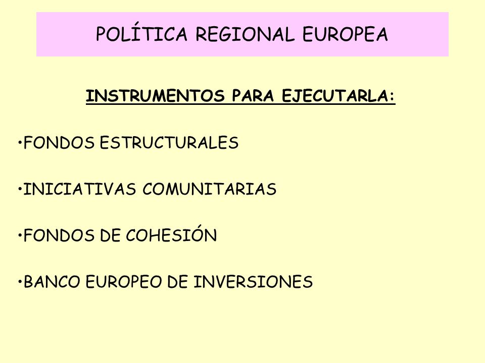 POLÍTICA REGIONAL EUROPEA