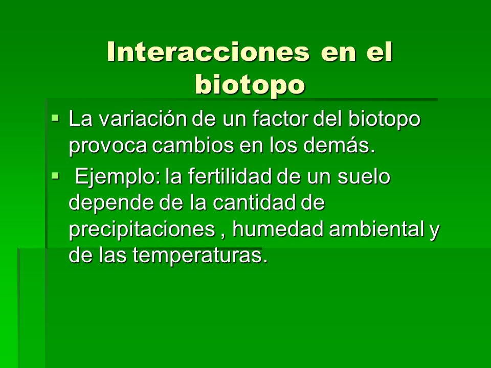 Interacciones en el biotopo