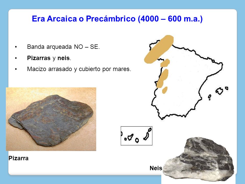 Era Arcaica o Precámbrico (4000 – 600 m.a.)