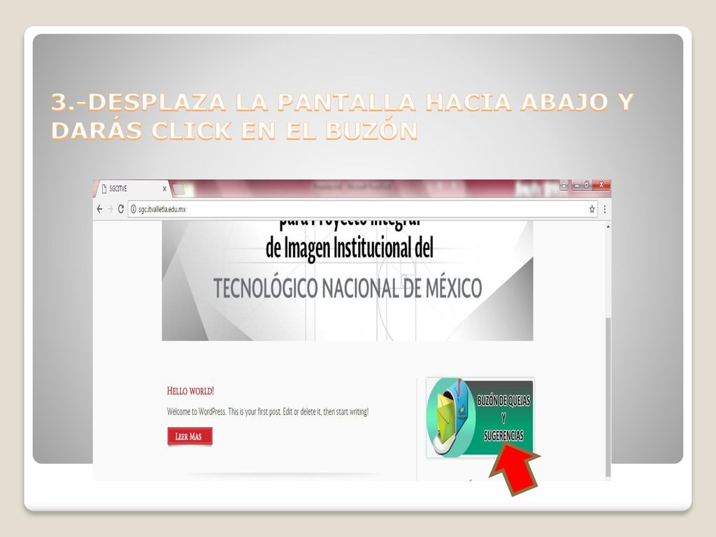 3.-DESPLAZA LA PANTALLA HACIA ABAJO Y DARÁS CLICK EN EL BUZÓN