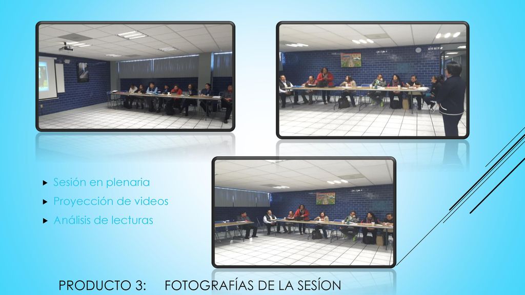 Producto 3: Fotografías de la sesíon
