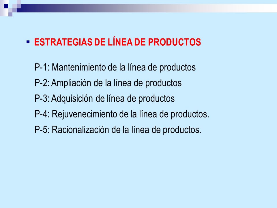 ESTRATEGIAS DE LÍNEA DE PRODUCTOS