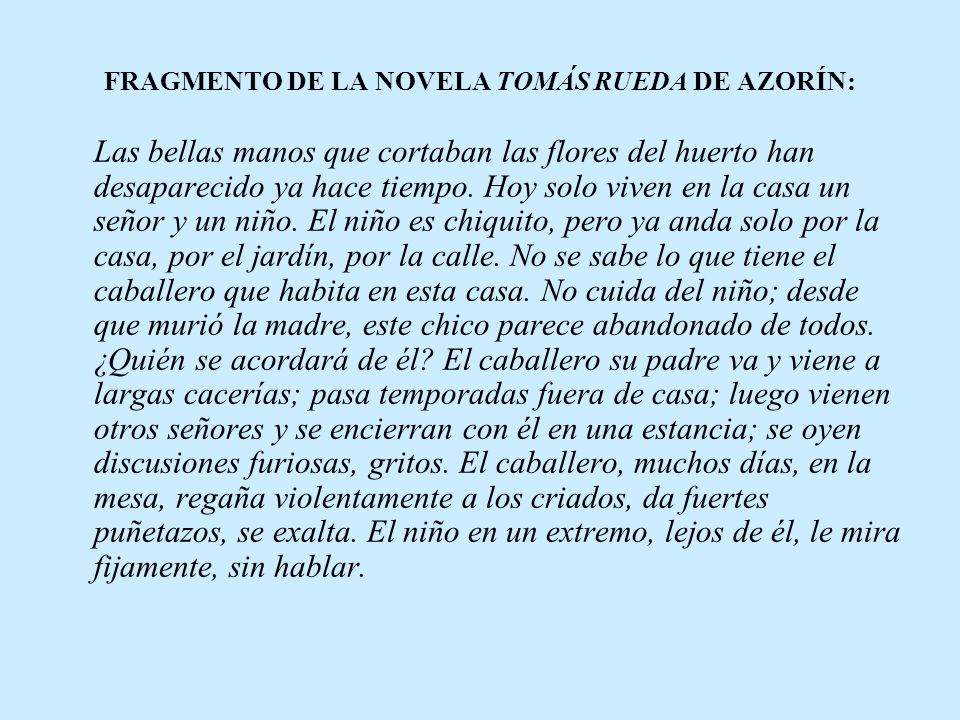 FRAGMENTO DE LA NOVELA TOMÁS RUEDA DE AZORÍN: