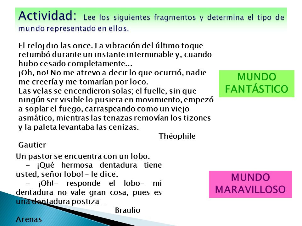 Actividad: Lee los siguientes fragmentos y determina el tipo de mundo representado en ellos.