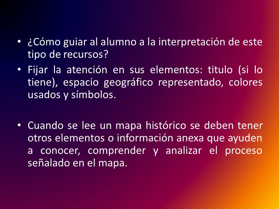 ¿Cómo guiar al alumno a la interpretación de este tipo de recursos