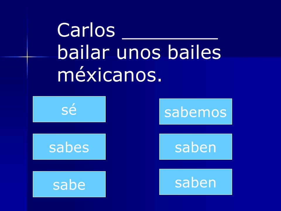 Carlos ________ bailar unos bailes méxicanos.