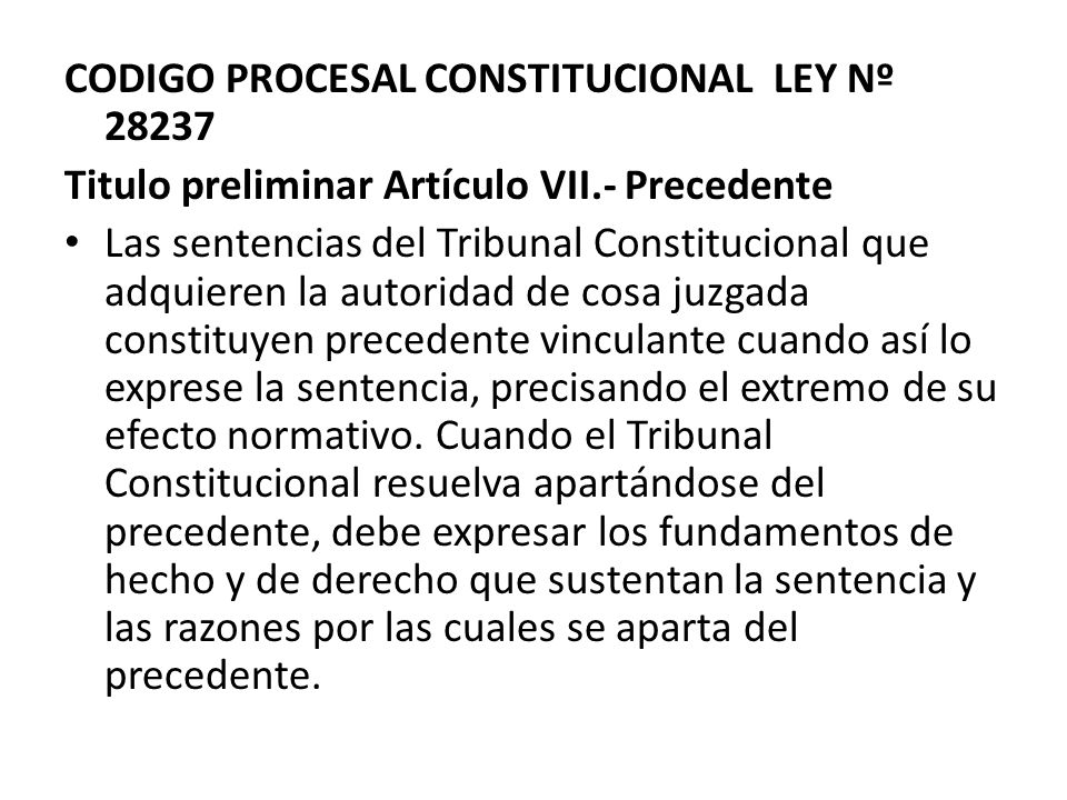CODIGO PROCESAL CONSTITUCIONAL LEY Nº 28237