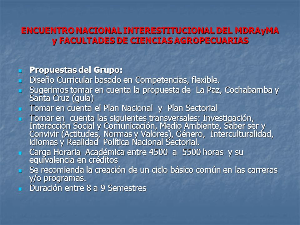 ENCUENTRO NACIONAL INTERESTITUCIONAL DEL MDRAyMA y FACULTADES DE CIENCIAS AGROPECUARIAS