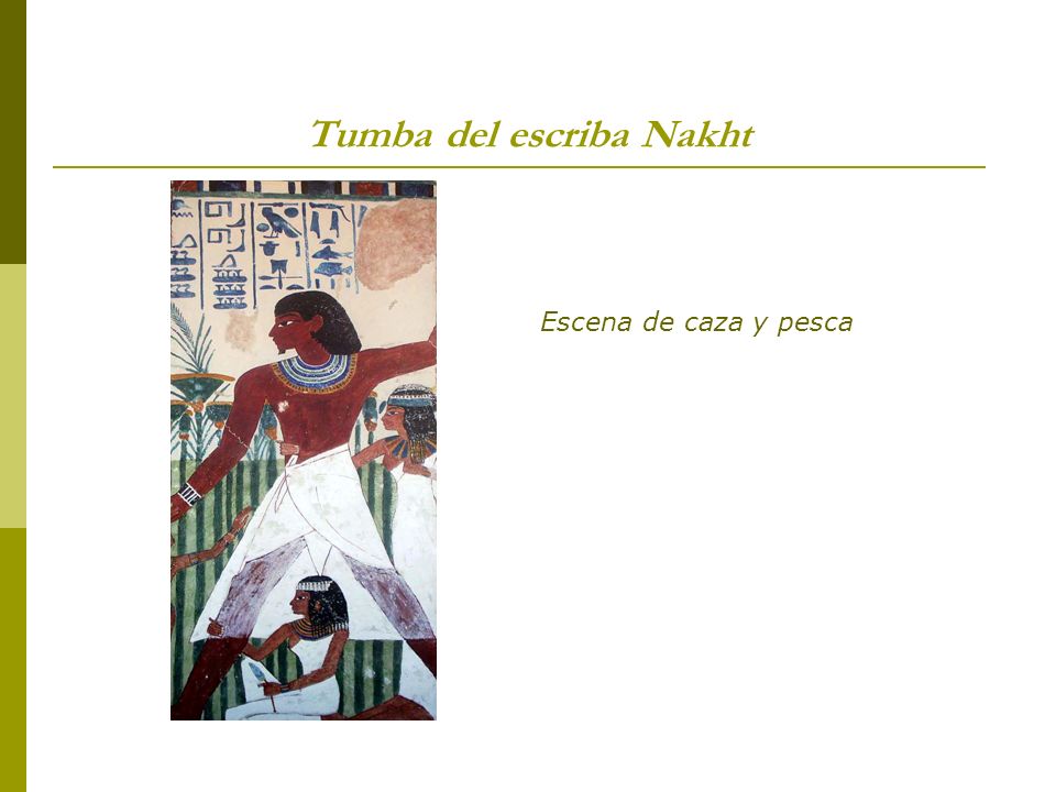 Tumba del escriba Nakht