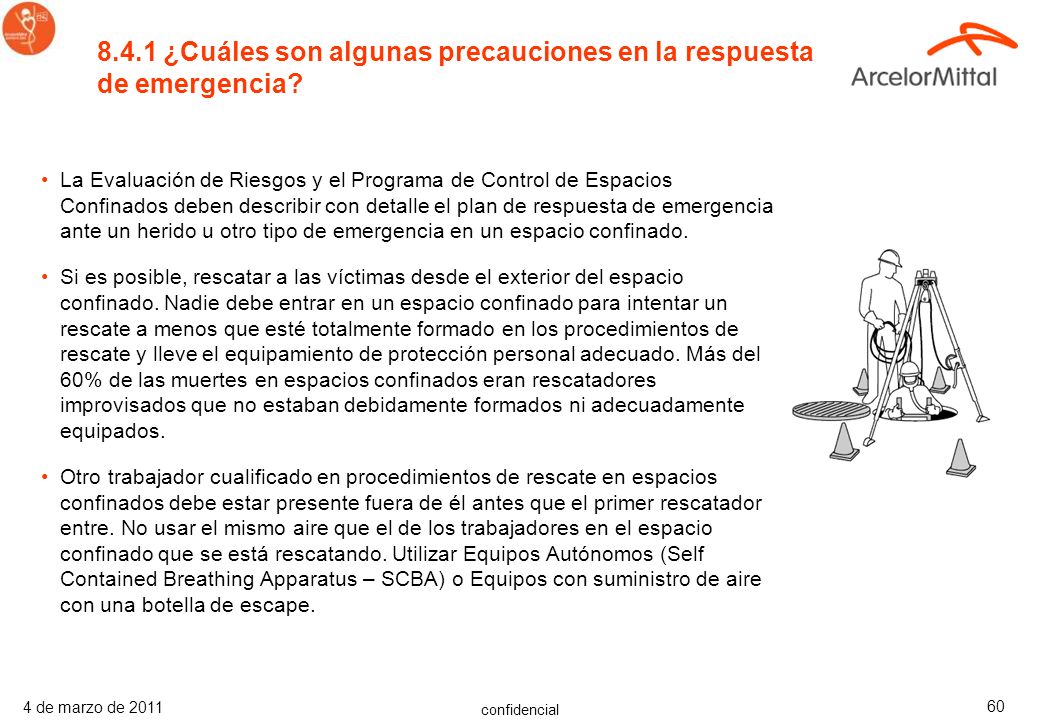 8.4.1 ¿Cuáles son algunas precauciones en la respuesta de emergencia