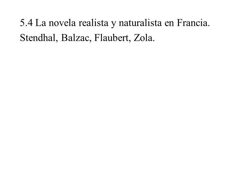 5. 4 La novela realista y naturalista en Francia