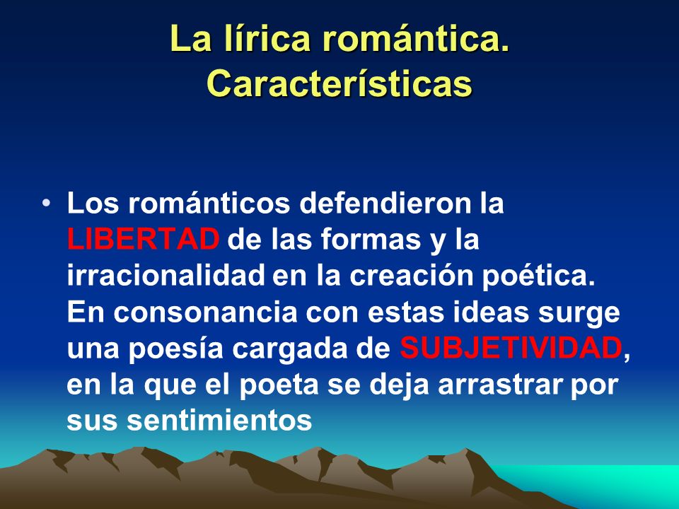 La lírica romántica. Características