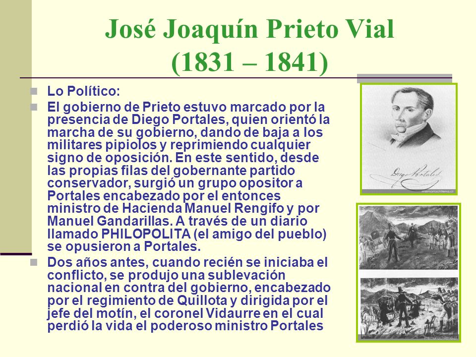 José Joaquín Prieto Vial (1831 – 1841)