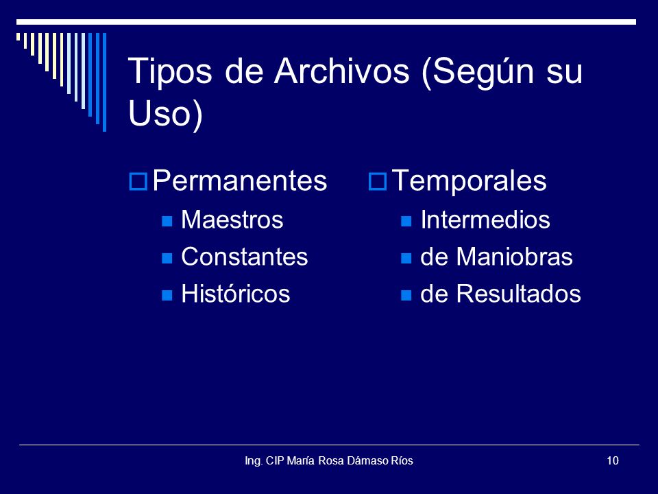 Tipos de Archivos (Según su Uso)