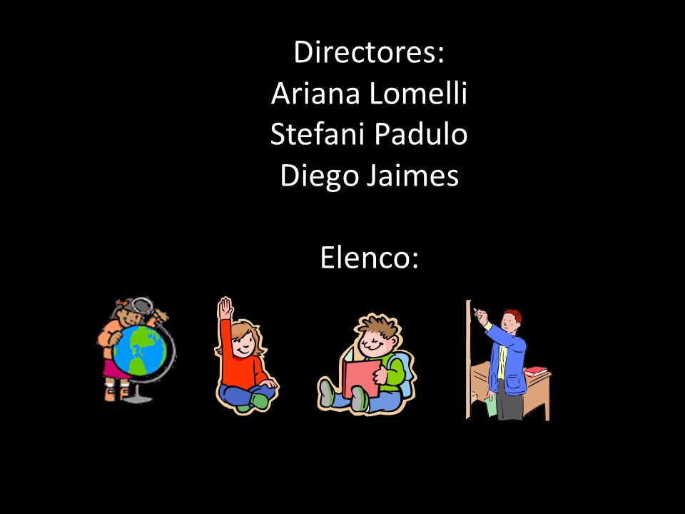 Directores: Ariana Lomelli Stefani Padulo Diego Jaimes Elenco:
