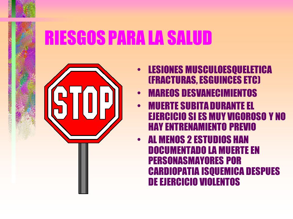 RIESGOS PARA LA SALUD LESIONES MUSCULOESQUELETICA (FRACTURAS, ESGUINCES ETC) MAREOS DESVANECIMIENTOS.