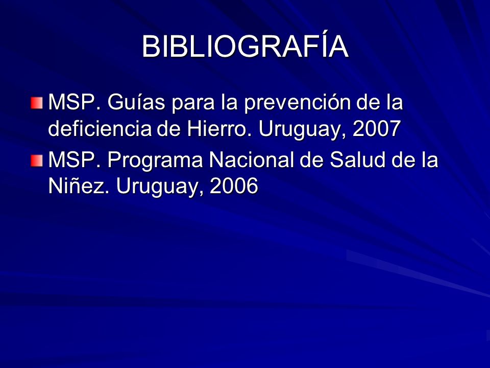 BIBLIOGRAFÍA MSP. Guías para la prevención de la deficiencia de Hierro.