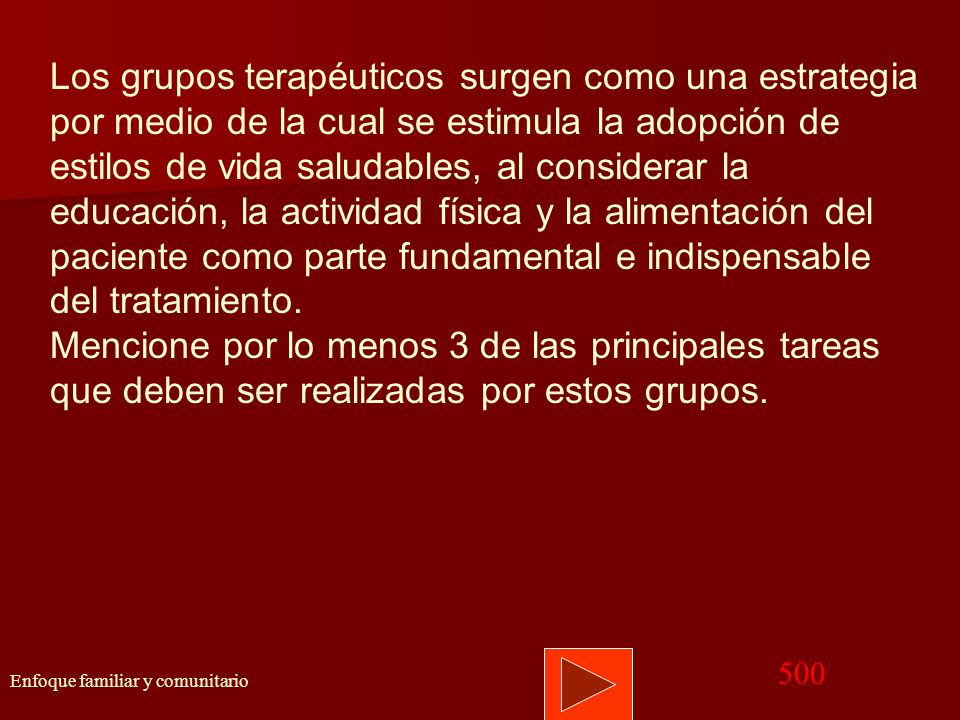 Los grupos terapéuticos surgen como una estrategia por medio de la cual se estimula la adopción de estilos de vida saludables, al considerar la educación, la actividad física y la alimentación del paciente como parte fundamental e indispensable del tratamiento.
