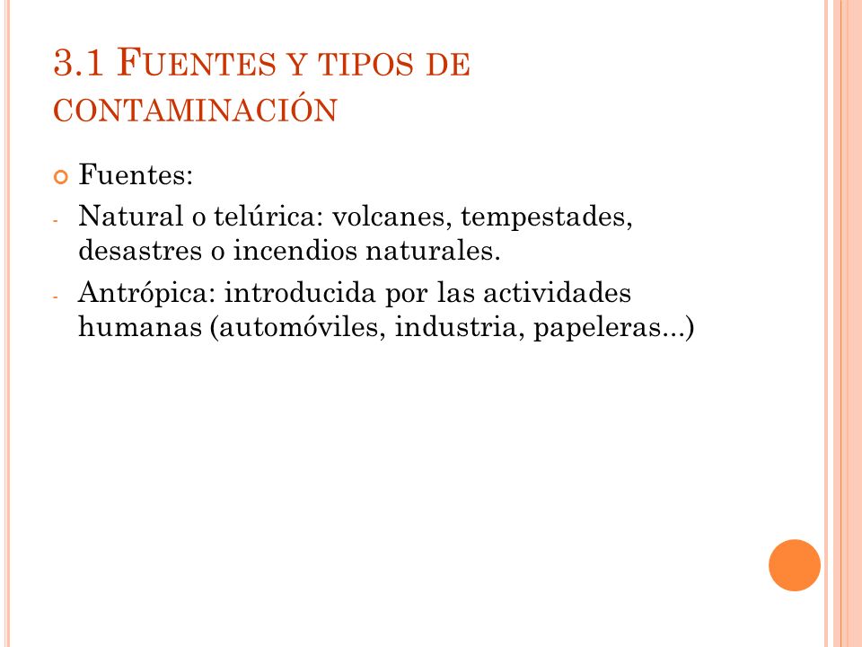 3.1 Fuentes y tipos de contaminación