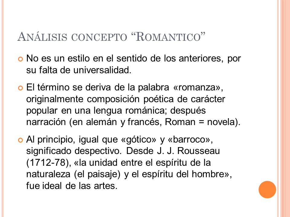 Análisis concepto Romantico