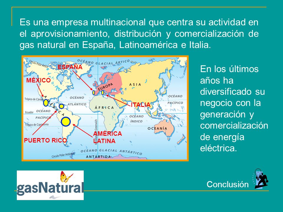 Es una empresa multinacional que centra su actividad en el aprovisionamiento, distribución y comercialización de gas natural en España, Latinoamérica e Italia.