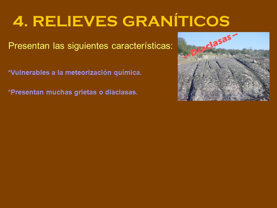 4. RELIEVES GRANÍTICOS -- Diaclasas --