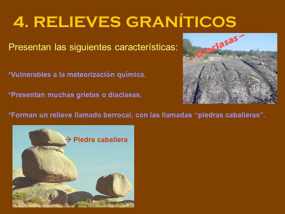 4. RELIEVES GRANÍTICOS -- Diaclasas --