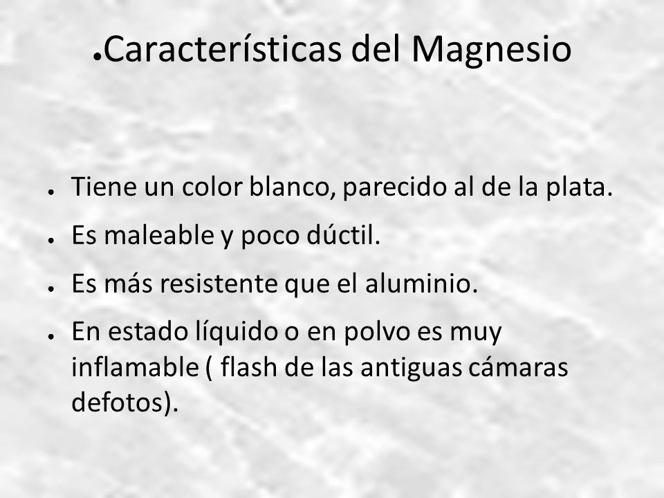 Características del Magnesio