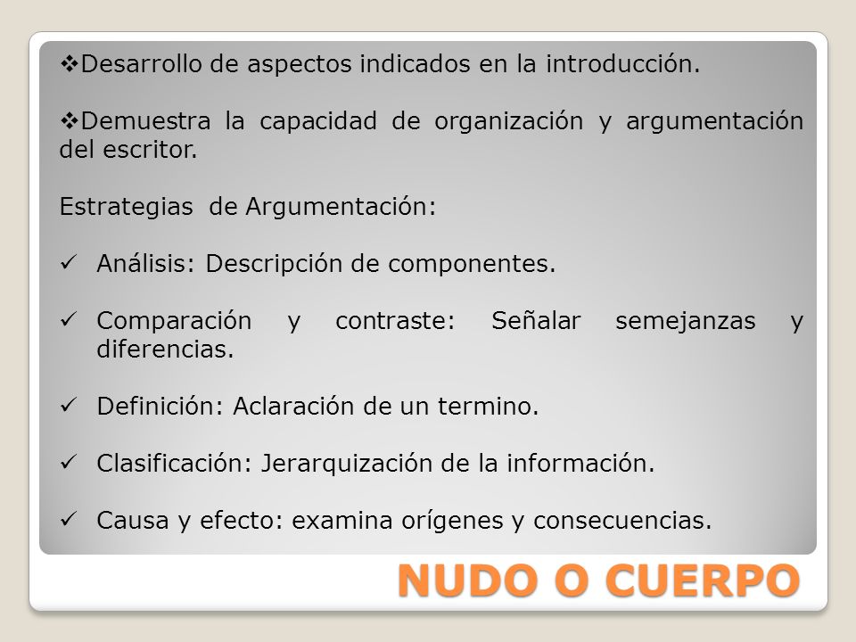 NUDO O CUERPO Desarrollo de aspectos indicados en la introducción.