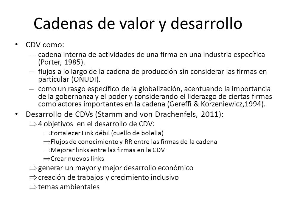 Cadenas de valor y desarrollo