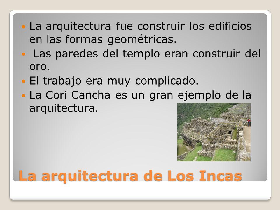 La arquitectura de Los Incas