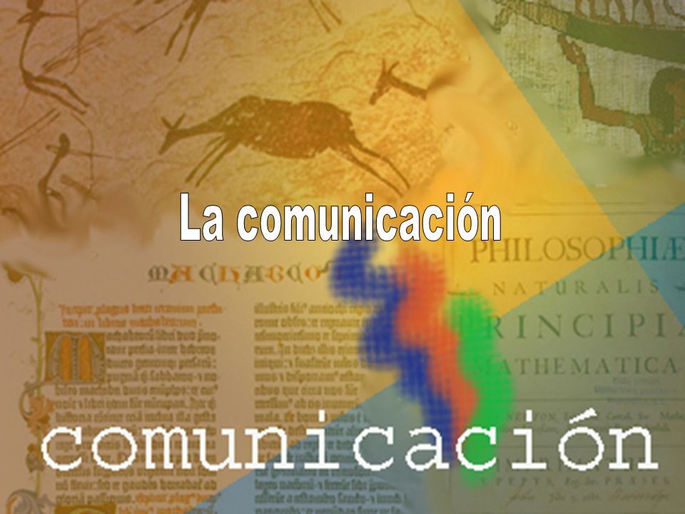 La comunicación