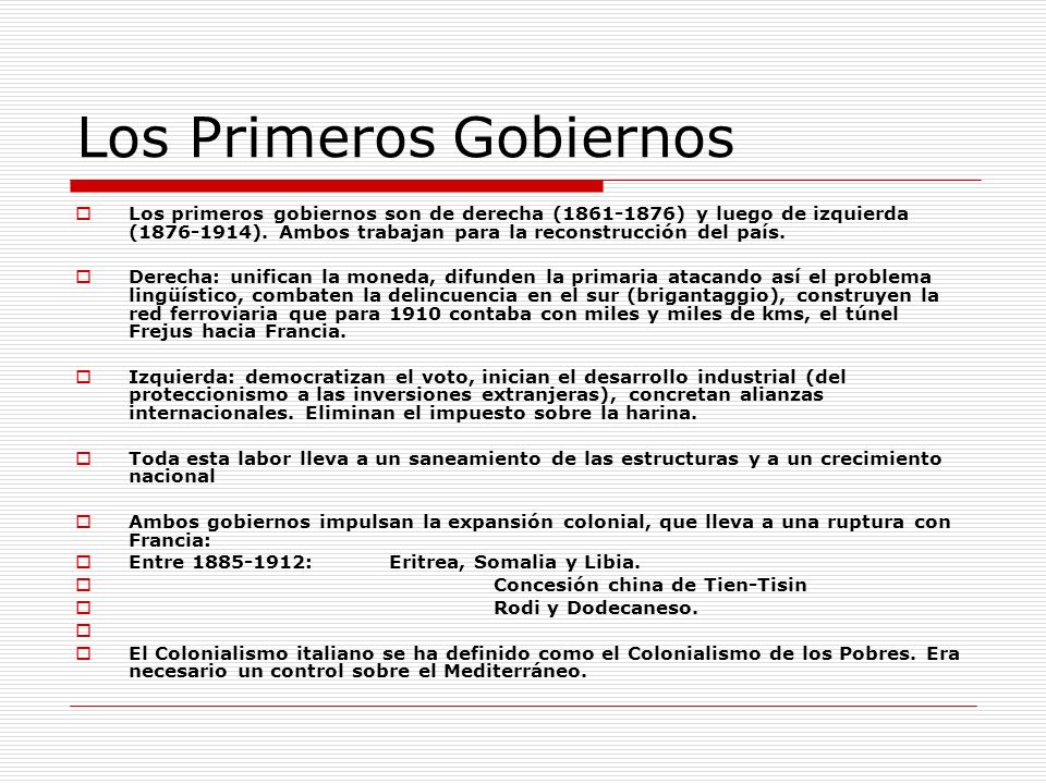 Los Primeros Gobiernos