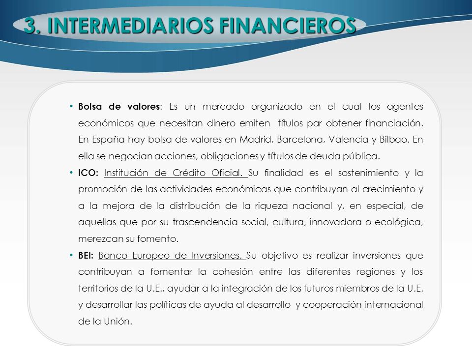 3. INTERMEDIARIOS FINANCIEROS