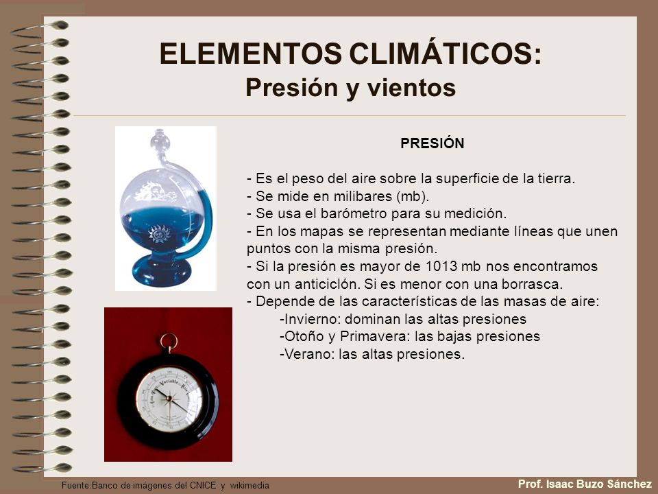 ELEMENTOS CLIMÁTICOS: Presión y vientos