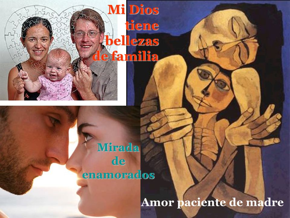 Mi Dios tiene bellezas de familia Mirada de enamorados