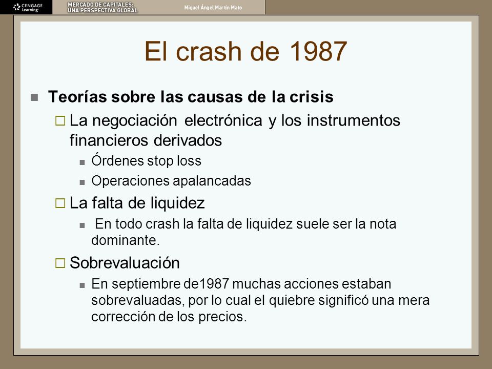 El crash de 1987 Teorías sobre las causas de la crisis